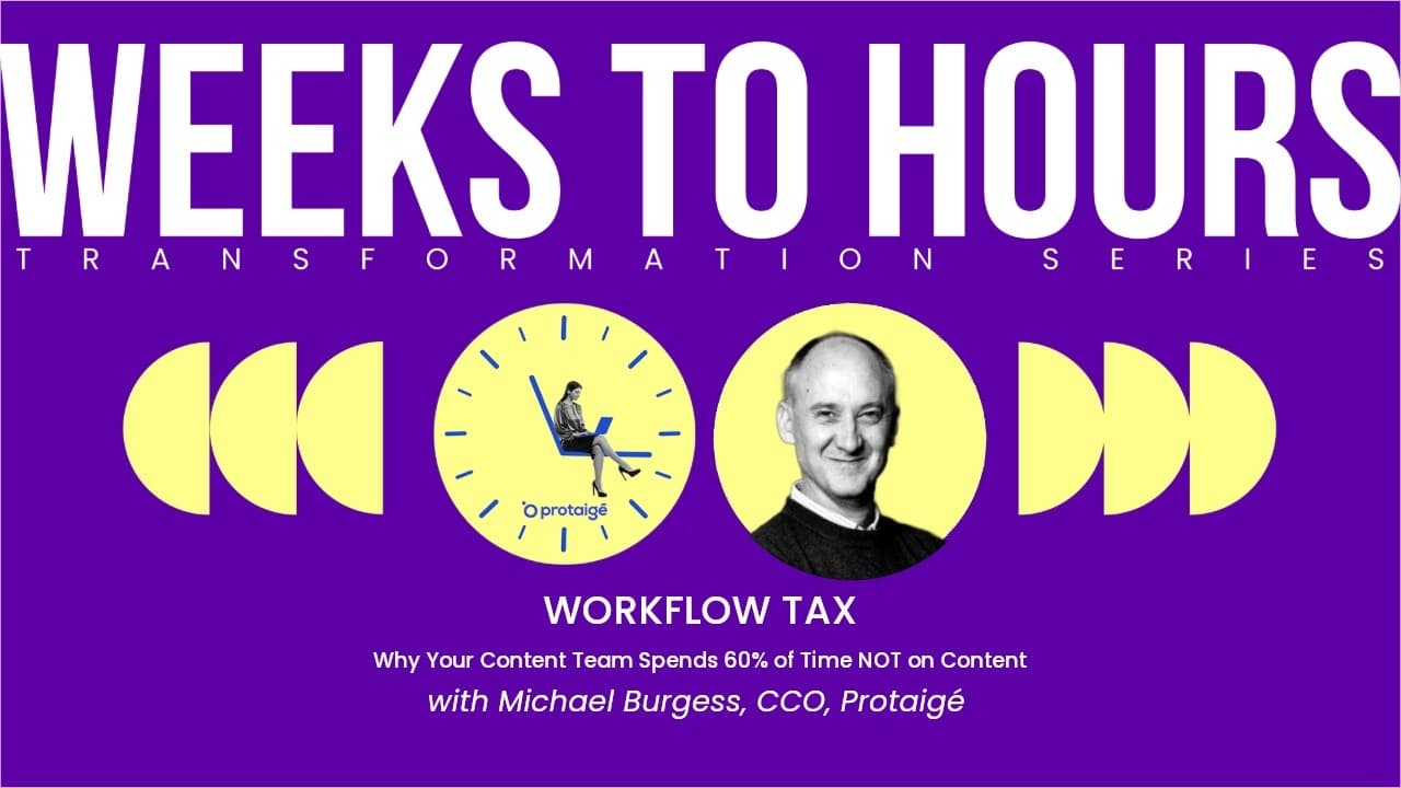 Watch: Workflow Tax — Episode 3 of the Weeks to Hours Transformation Series